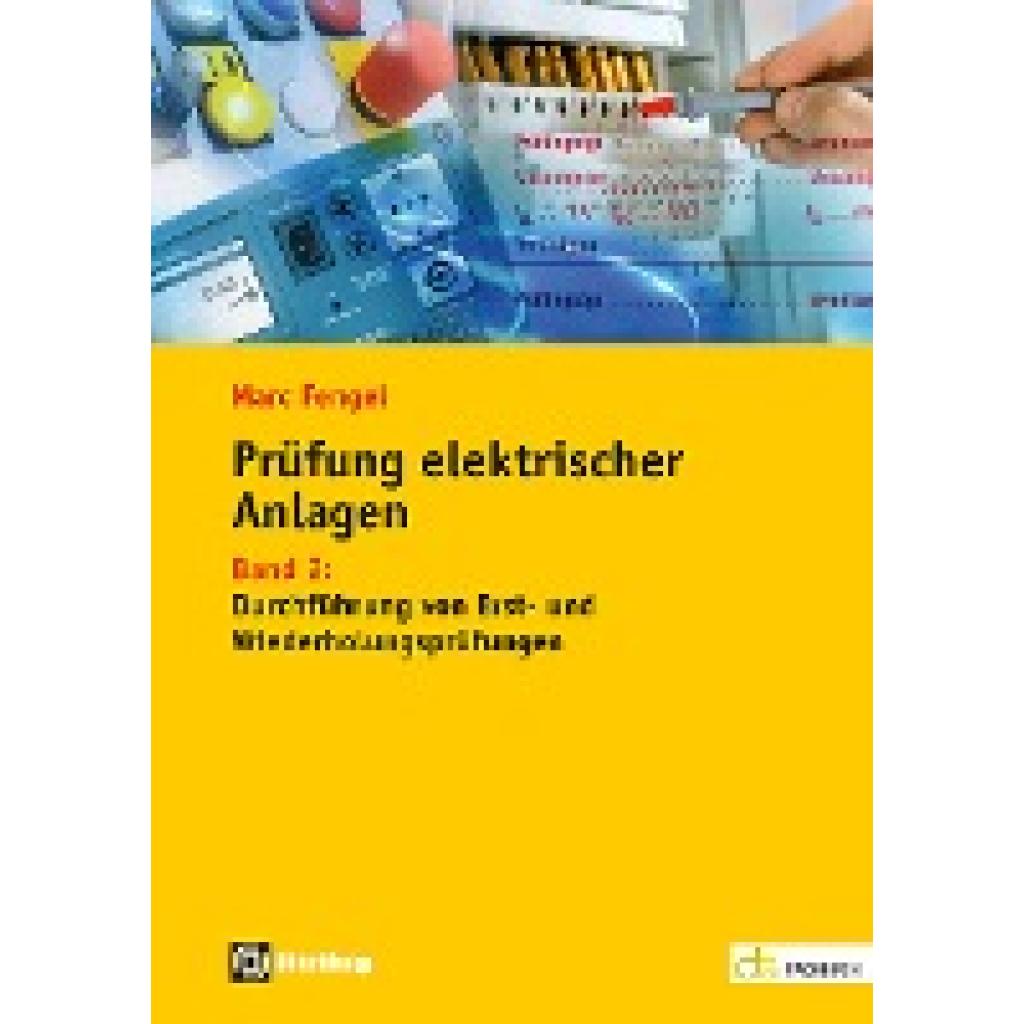 9783810105516 - Prüfung elektrischer Anlagen - Marc Fengel Kartoniert (TB)