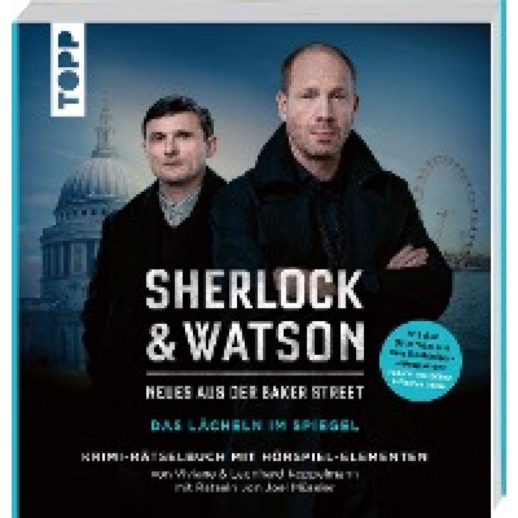 9783772494451 - Sherlock & Watson - Neues aus der Baker Street Das Lächeln im Spiegel - Viviane Koppelmann Leonhard Koppelmann Joel Müseler Kartoniert (TB)