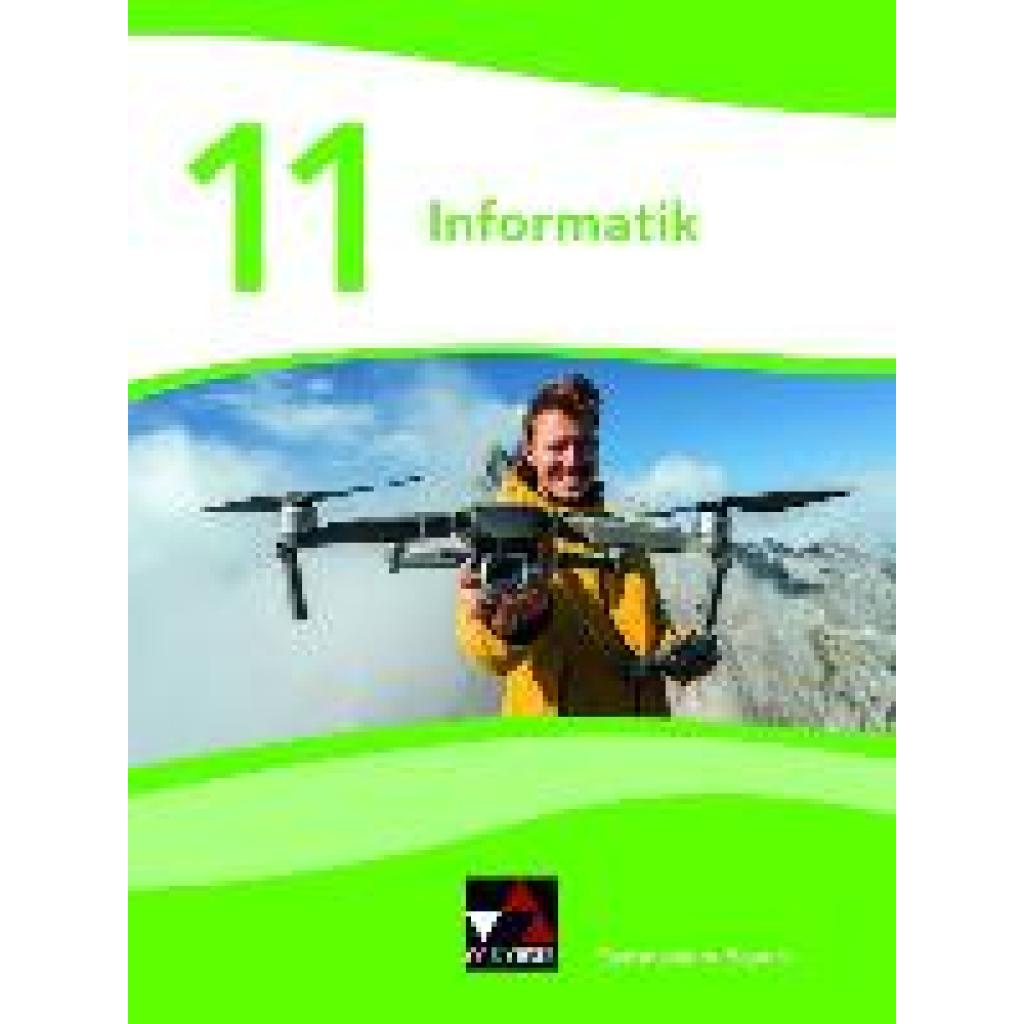 9783661380117 - Informatik Gymnasium Bayern 11 - Tobias Dorsch André Greubel Peter Knoll Verena Murr Robert Stöhr Anja Stube Hilmar Vogel Barbara Wieczorek Gebunden 9783661380117 - Informatik Gymnasium Bayern 11 - Tobias Dorsch André Greubel Peter Knoll Verena Murr Robert Stöhr Anja Stube Hilmar Vogel Barbara Wieczorek Gebunden