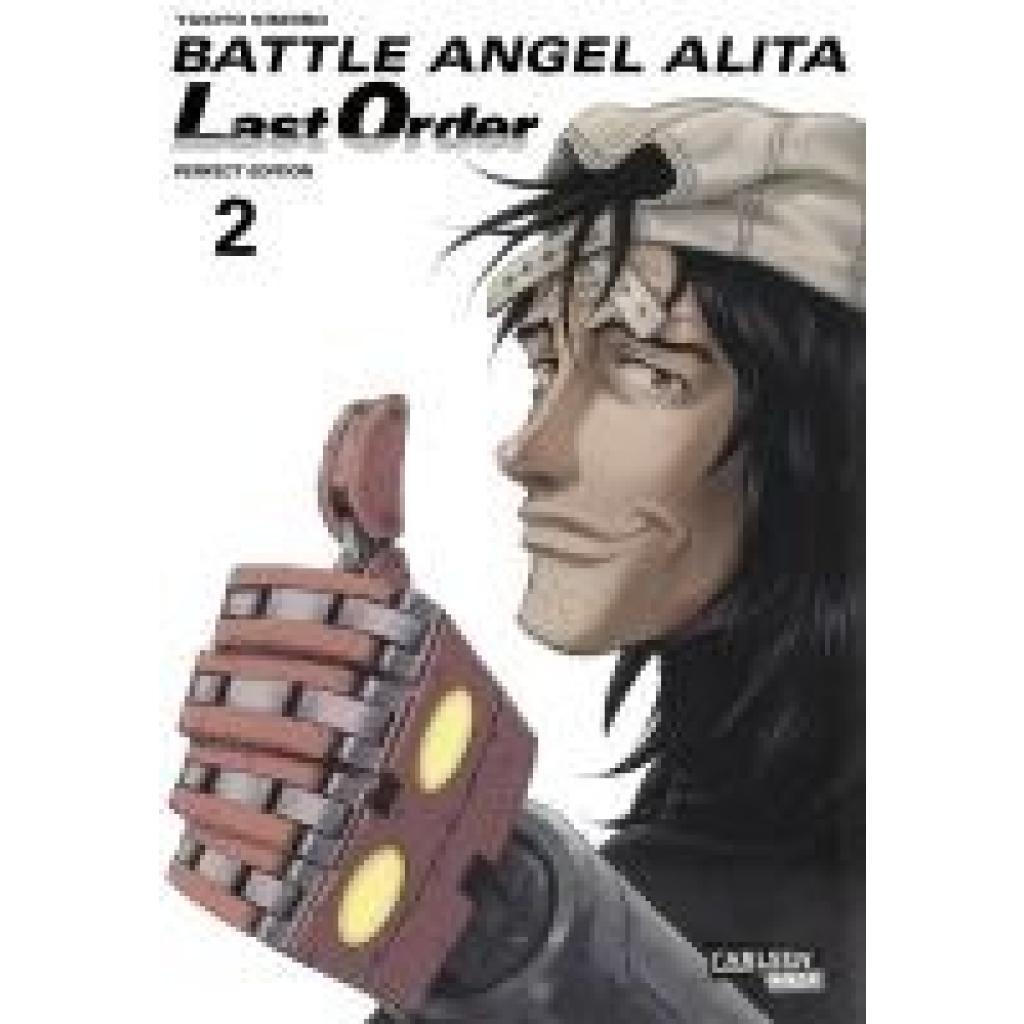 9783551735324 - Battle Angel Alita - Last Order - Perfect Edition Bd2 - Yukito Kishiro Kartoniert (TB) 9783551735324 - Battle Angel Alita - Last Order - Perfect Edition Bd2 - Yukito Kishiro Kartoniert (TB)