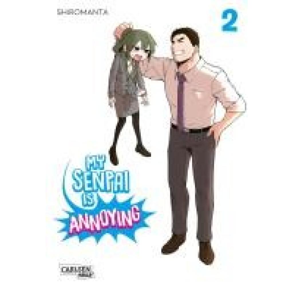 Shiromanta: My Senpai is Annoying  2
