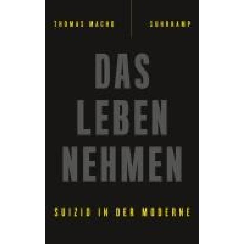 9783518425985 - Das Leben nehmen - Thomas Macho Gebunden 9783518425985 - Das Leben nehmen - Thomas Macho Gebunden