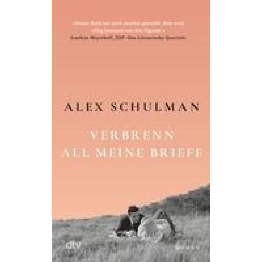 9783423148832 - Verbrenn all meine Briefe - Alex Schulman Taschenbuch 9783423148832 - Verbrenn all meine Briefe - Alex Schulman Taschenbuch
