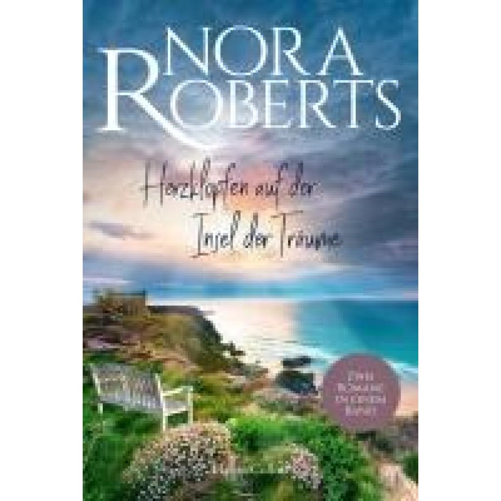 9783365005804 - Herzklopfen auf der Insel der Träume - Nora Roberts Kartoniert (TB)