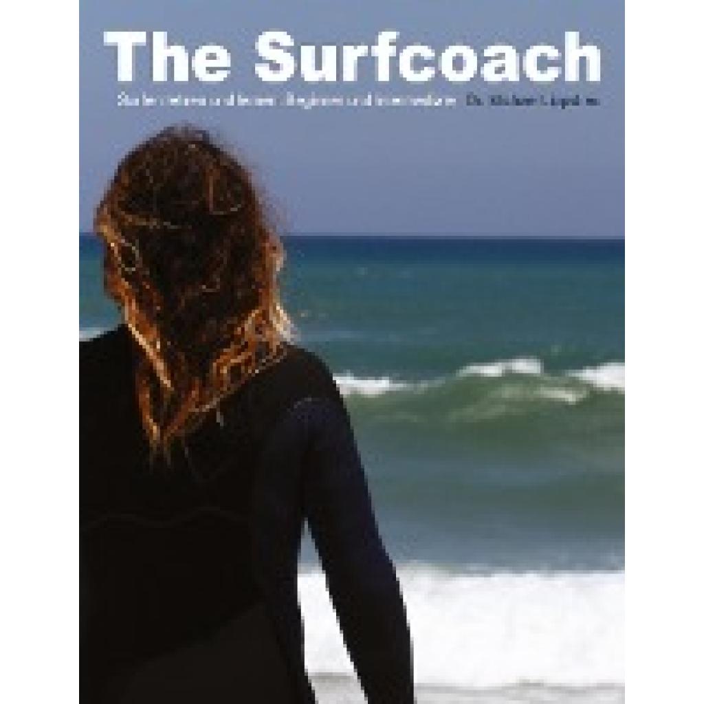 Lippstreu, Michael: The Surfcoach