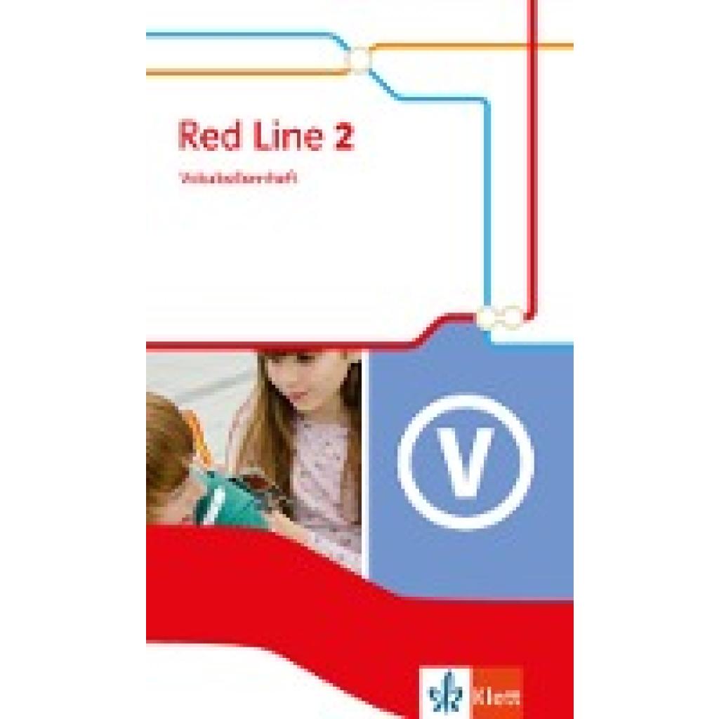 Red Line 2. Vokabellernheft. Ausgabe 2014