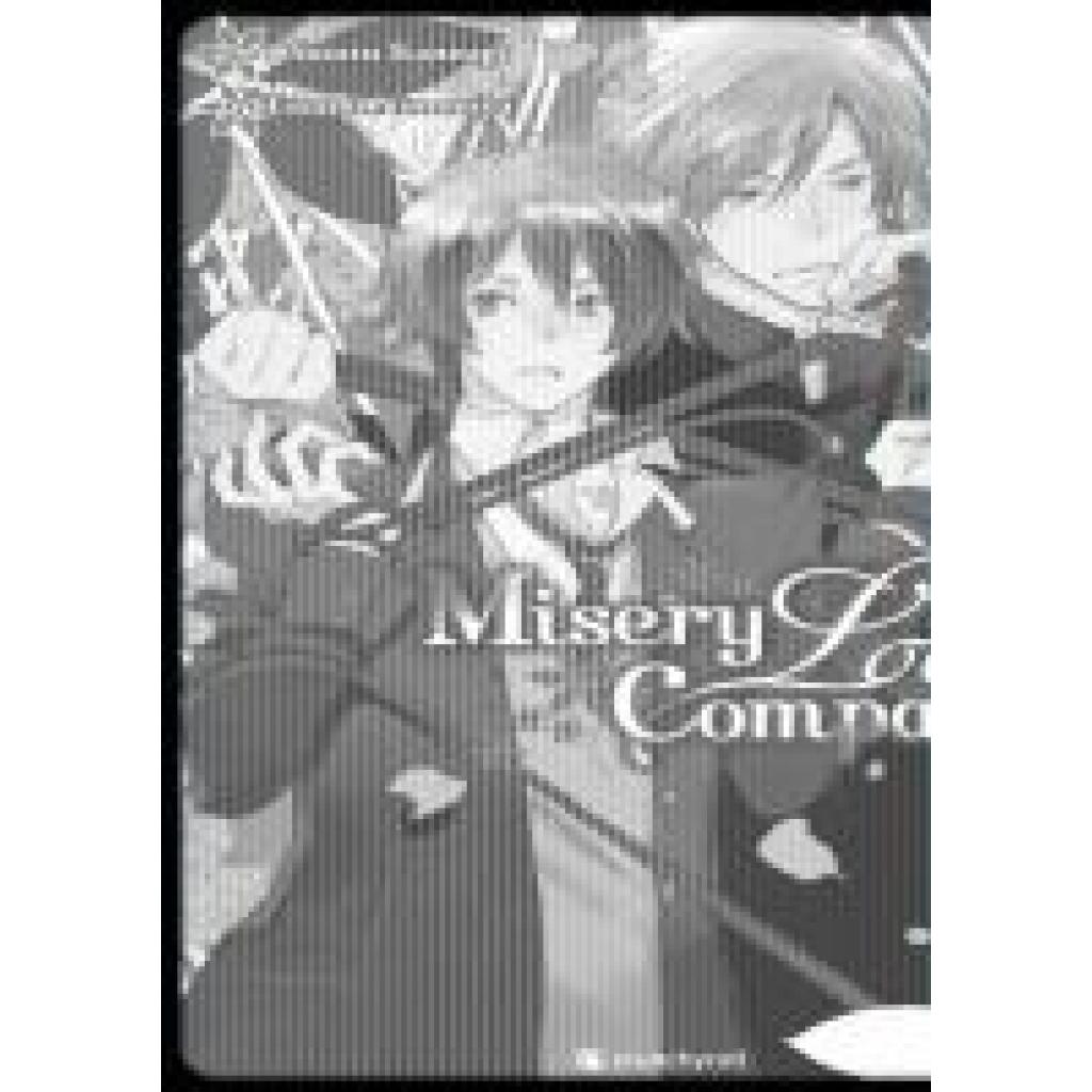 Ninomiya, Etsumi: Misery Loves Company - Band 1