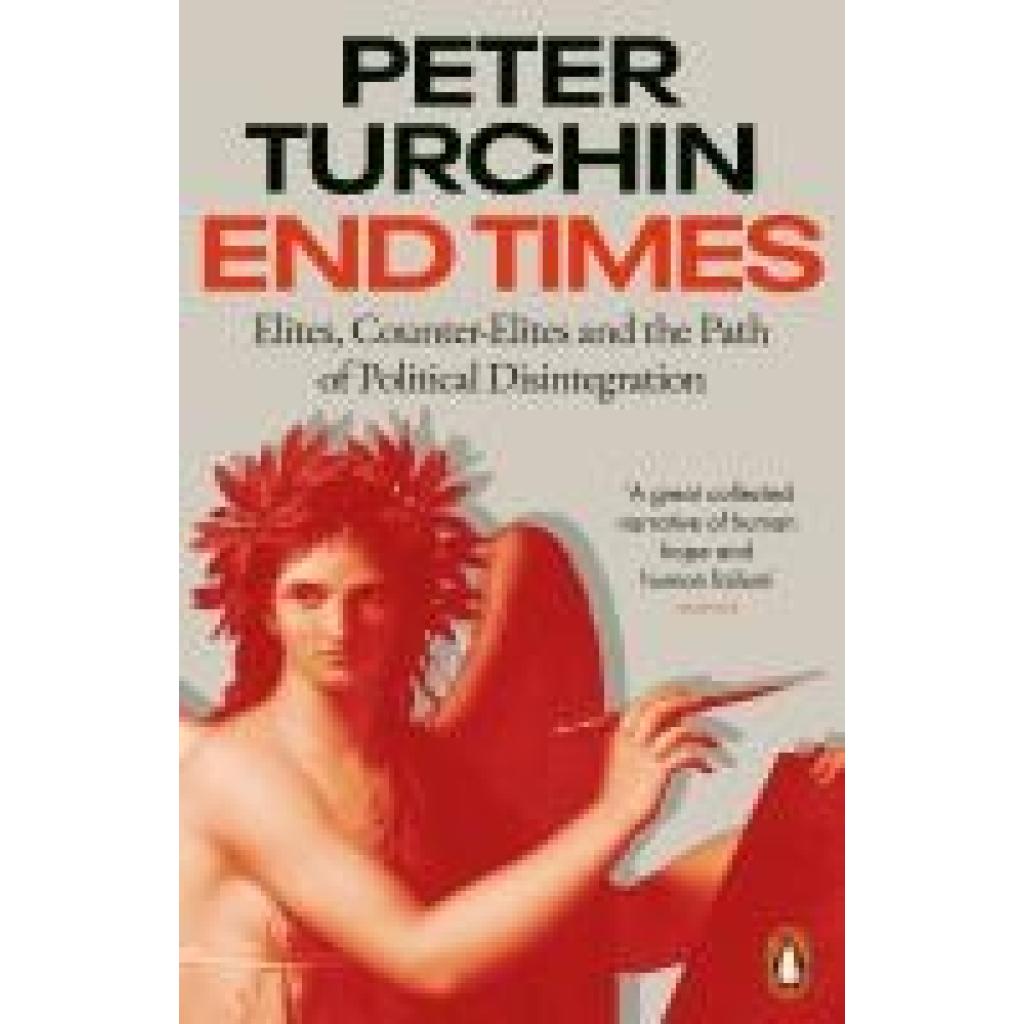 9780141999289 - End Times - Peter Turchin Taschenbuch 9780141999289 - End Times - Peter Turchin Taschenbuch