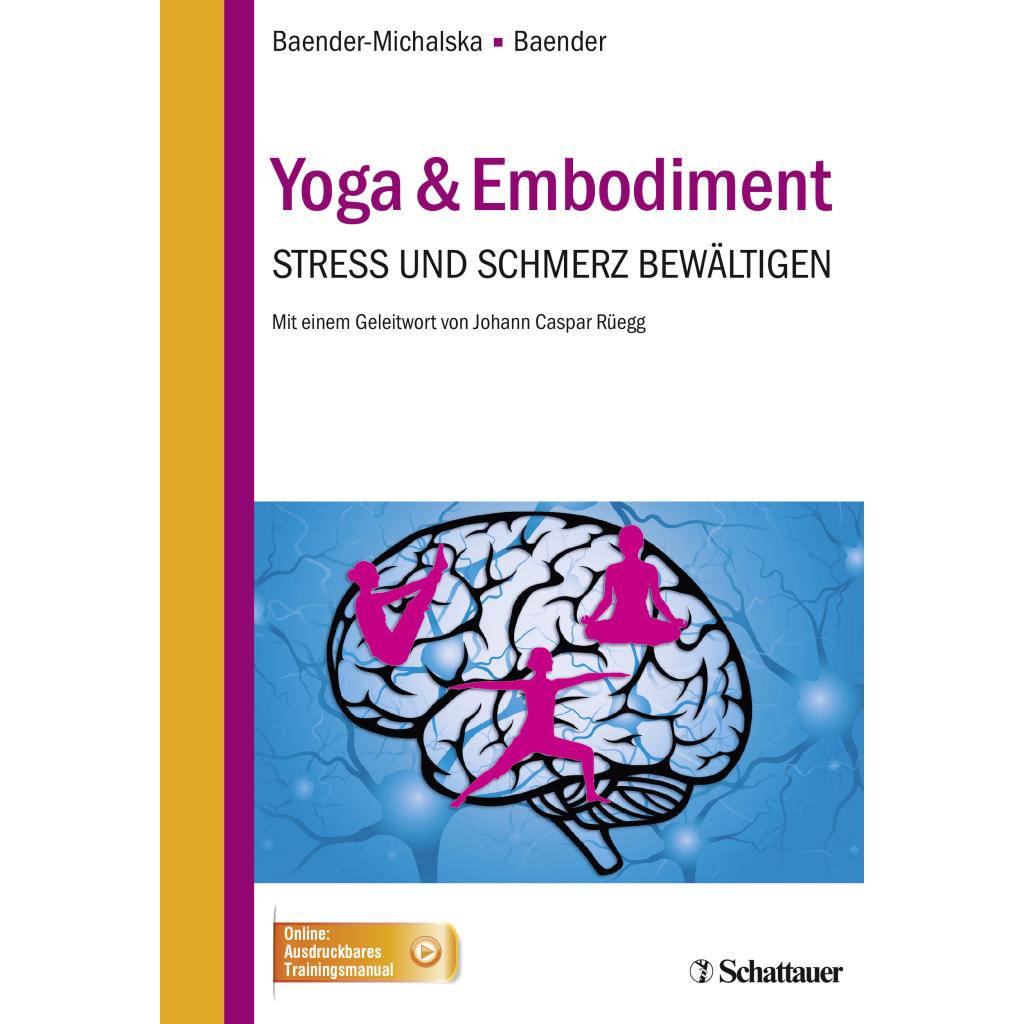 9783608430622 - Yoga & Embodiment - Elisabeth Baender-Michalska Rolf Baender Kartoniert (TB) 9783608430622 - Yoga & Embodiment - Elisabeth Baender-Michalska Rolf Baender Kartoniert (TB)