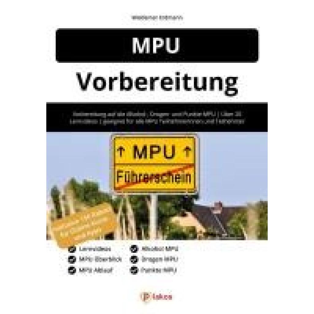 Erdmann, Waldemar: MPU Vorbereitung