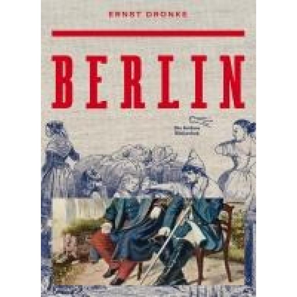 9783847700210 - Berlin - Ernst Dronke Gebunden