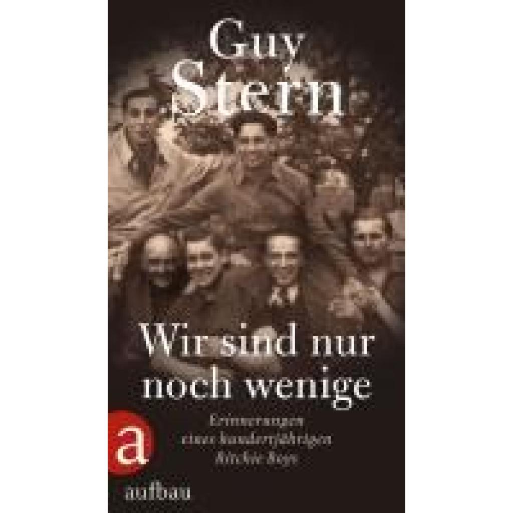 Stern, Guy: Wir sind nur noch wenige