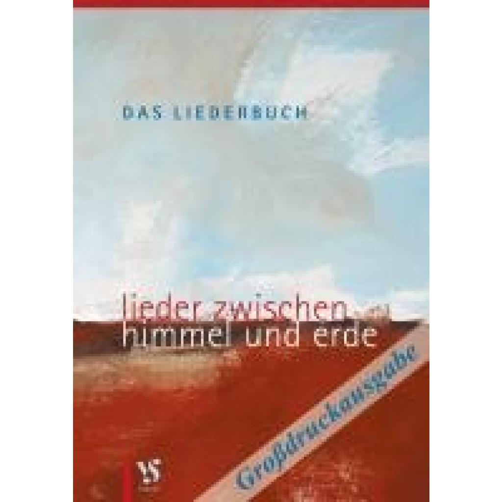 9783899122381 - Das Liederbuch - Großdruckausgabe Kartoniert (TB)