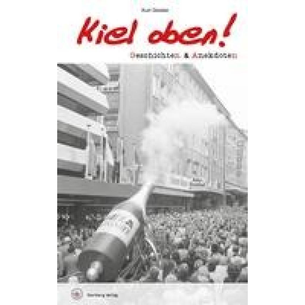 9783831336159 - Geschichten und Anekdoten   Geschichten und Anekdoten aus Kiel - Kurt Geisler Gebunden