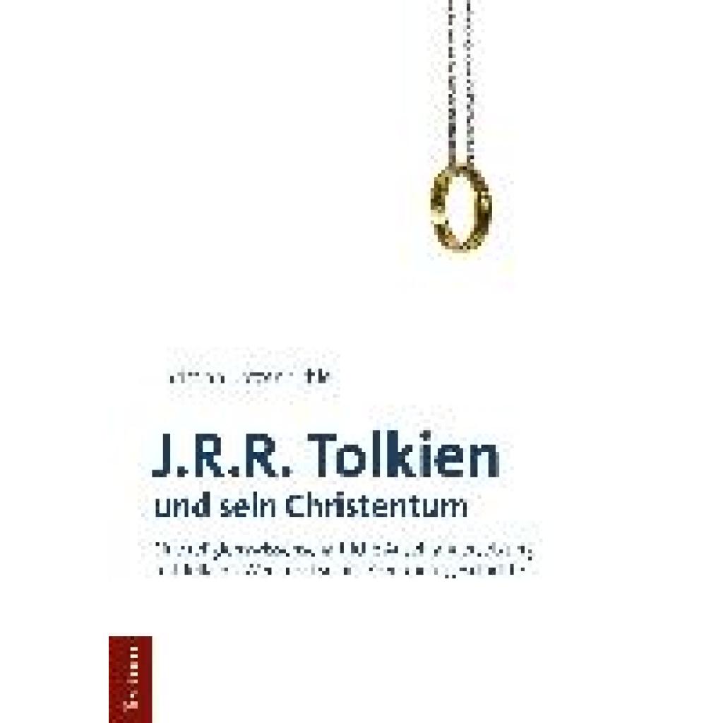 9783828843868 - JRR Tolkien und sein Christentum - Christian Hatzenbichler Kartoniert (TB)