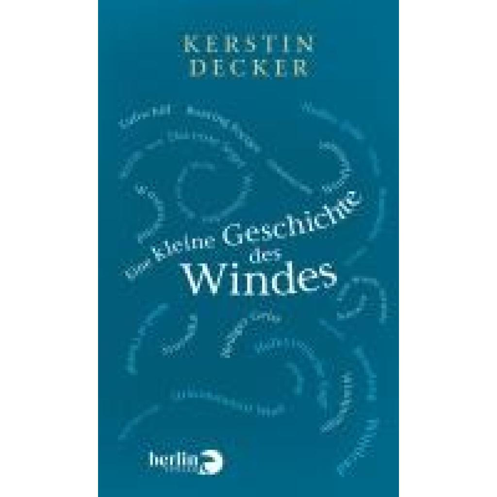 Decker, Kerstin: Eine kleine Geschichte des Windes