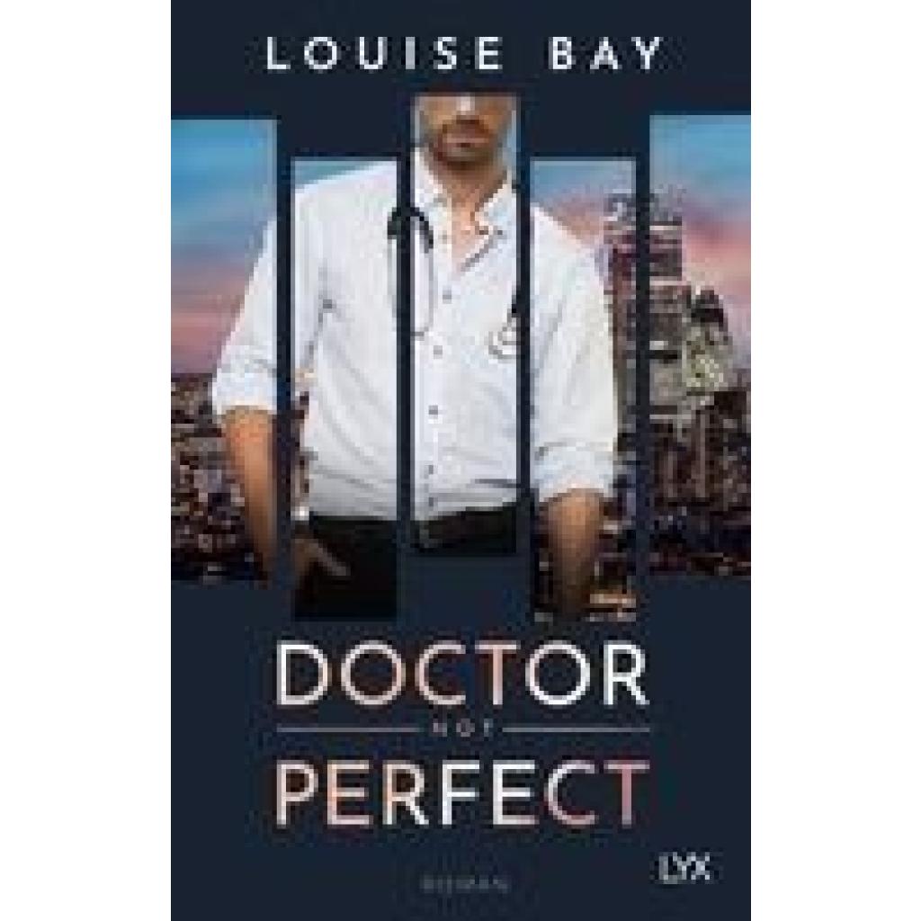 Bay, Louise: Doctor Not Perfect