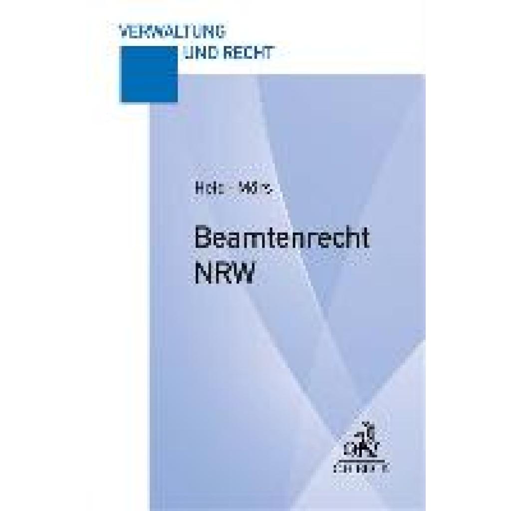 9783406812552 - Heid Daniela A Beamtenrecht Nordrhein-Westfalen 9783406812552 - Heid Daniela A Beamtenrecht Nordrhein-Westfalen