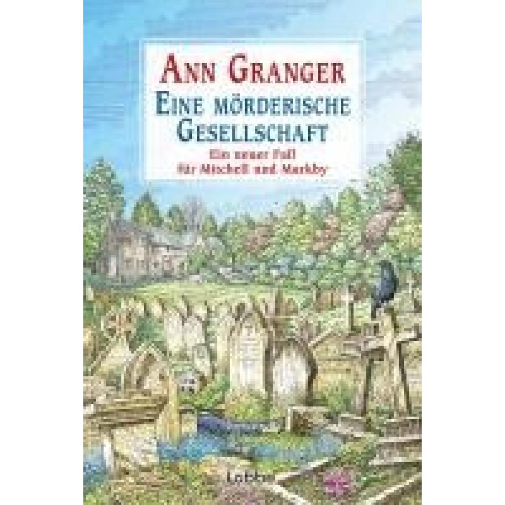9783404192717 - Eine mörderische Gesellschaft Mitchell & Markby Bd17 - Ann Granger Taschenbuch 9783404192717 - Eine mörderische Gesellschaft Mitchell & Markby Bd17 - Ann Granger Taschenbuch