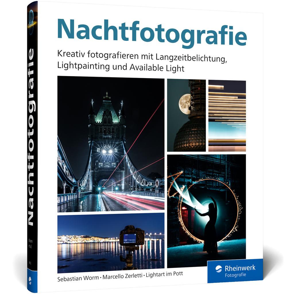 9783836296922 - Nachtfotografie - Sebastian Worm Marcello Zerletti Lightart im Pott Gebunden