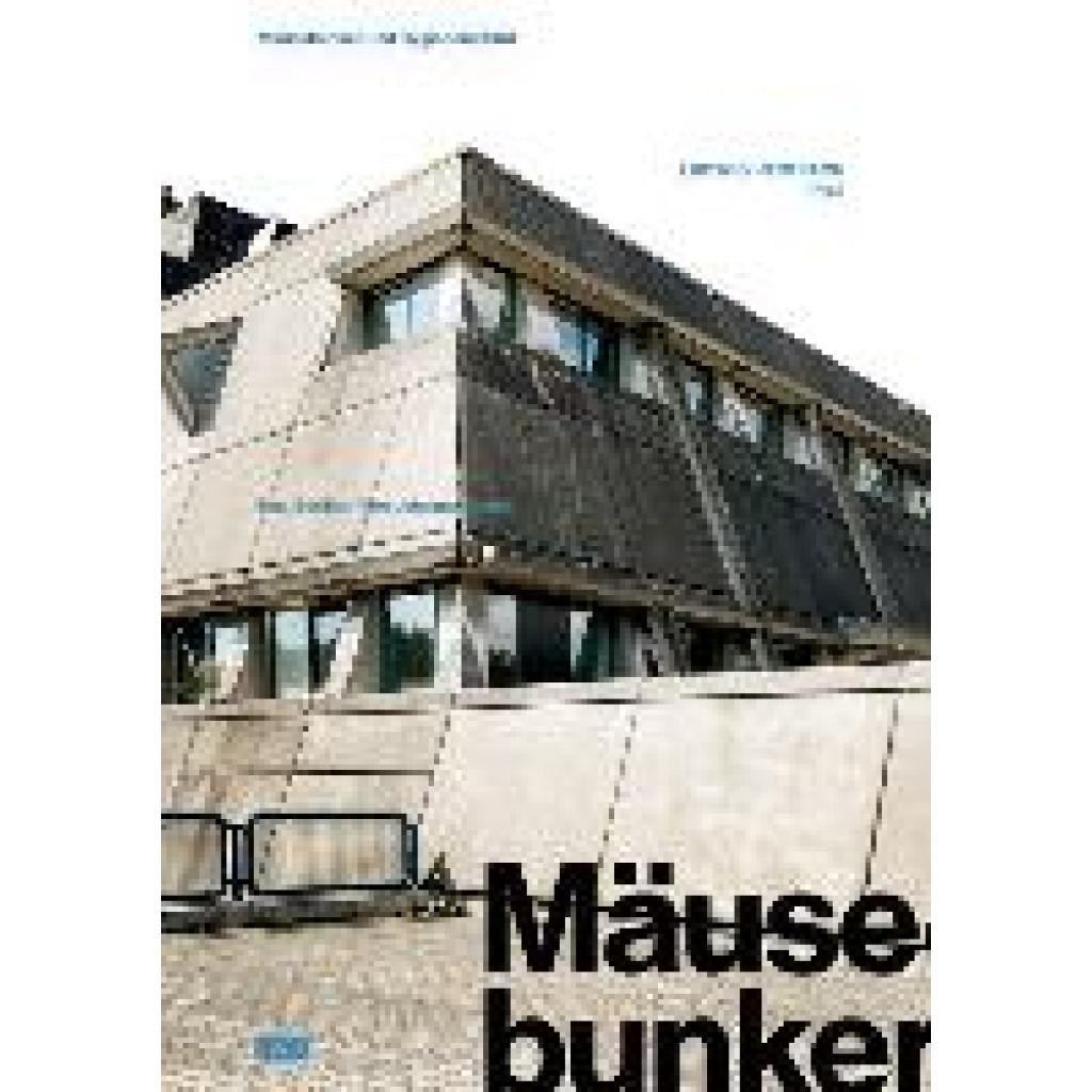 9783986120290 - Mäusebunker und Hygieneinstitut