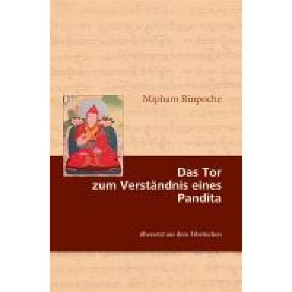 9783944885346 - Das Tor zum Verständnis eines Pandita - Mipham Rinpoche Kartoniert (TB)