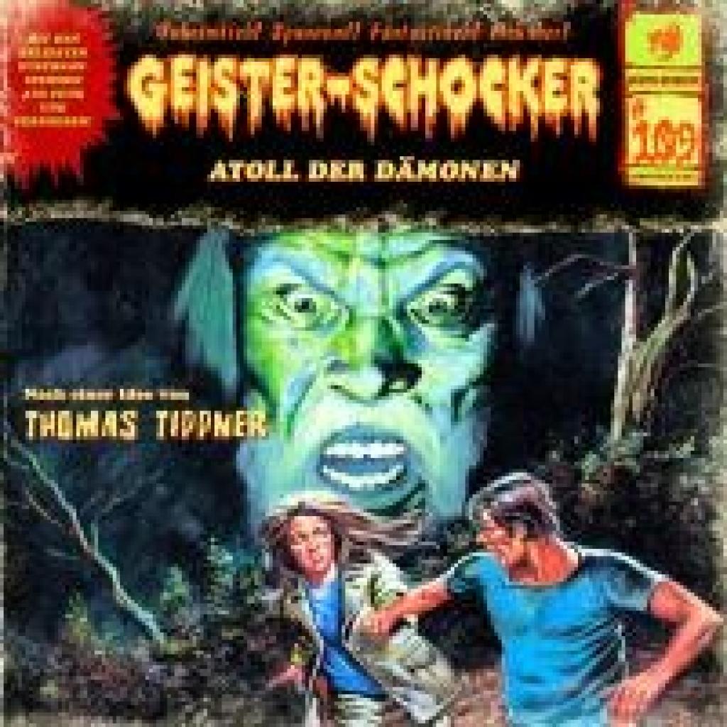 Tippner, Thomas: Geister Schocker CD 109: Atoll der Dämonen