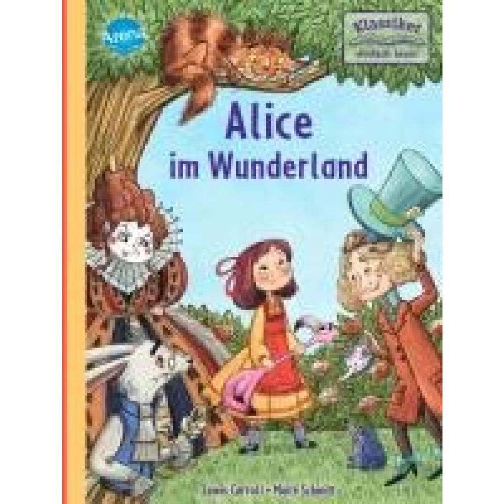 9783401718613 - Alice im Wunderland - Lewis Carroll Ilse Bintig Gebunden 9783401718613 - Alice im Wunderland - Lewis Carroll Ilse Bintig Gebunden