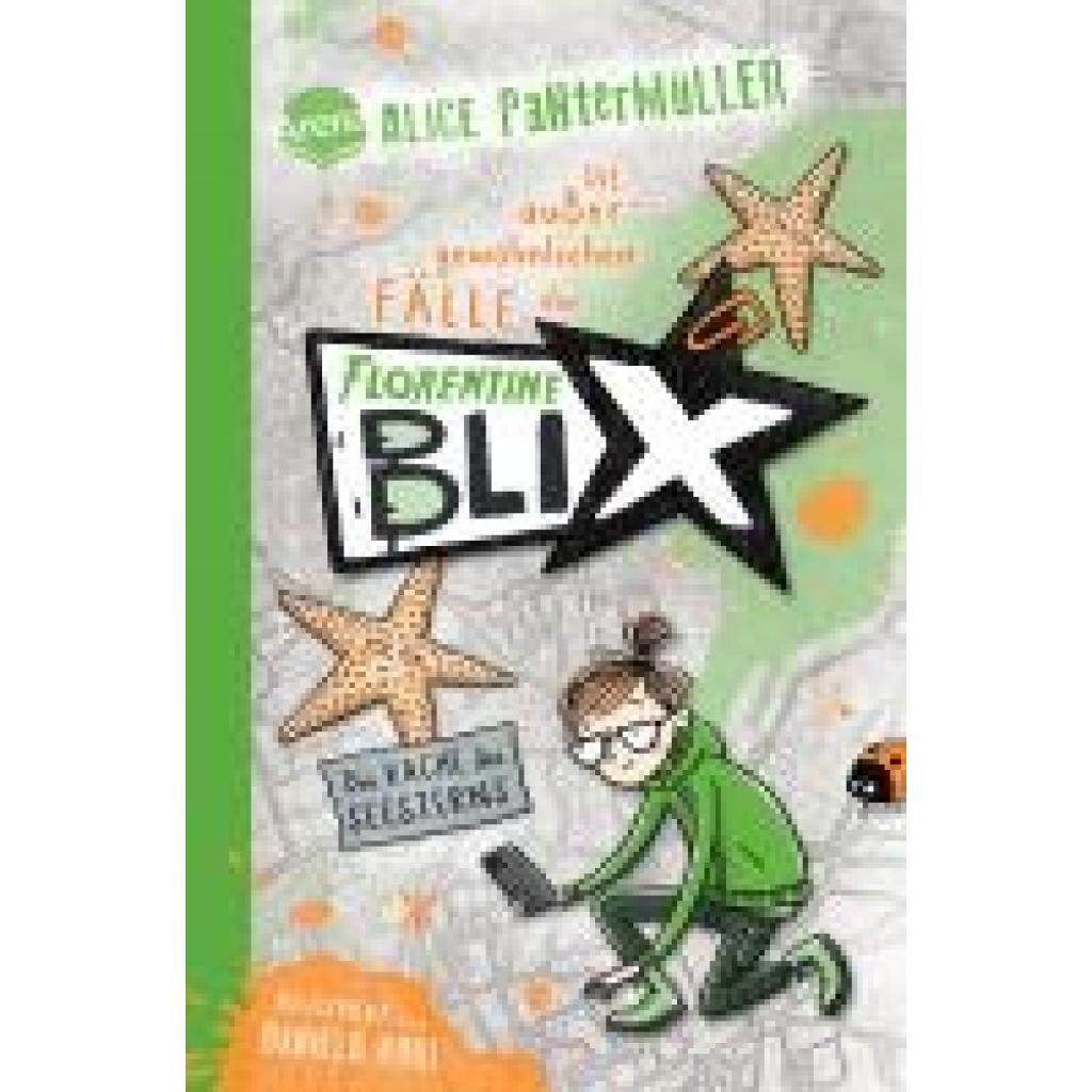 9783401607481 - Die Rache des Seesterns   Florentine Blix Bd3 - Alice Pantermüller Gebunden