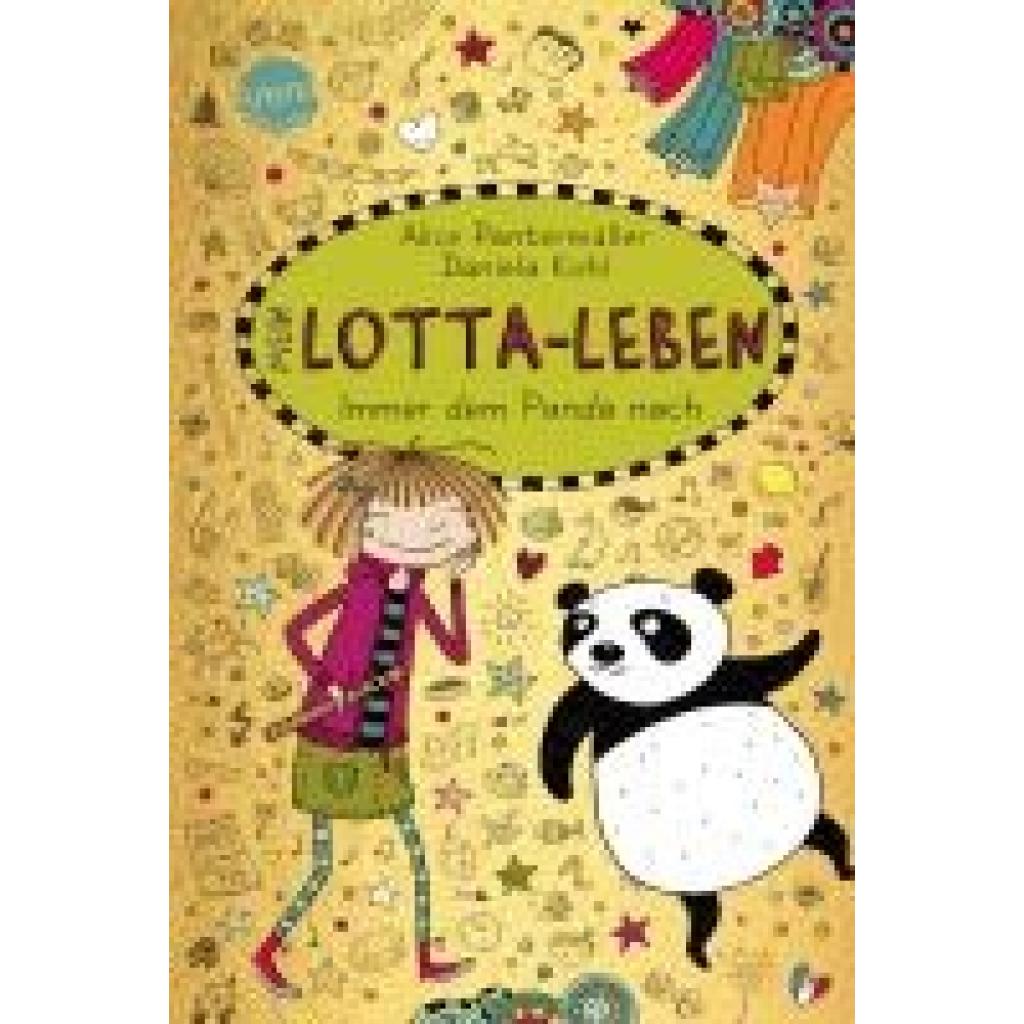 9783401606538 - Immer dem Panda nach Mein Lotta-Leben Bd20 - Alice Pantermüller Gebunden 9783401606538 - Immer dem Panda nach Mein Lotta-Leben Bd20 - Alice Pantermüller Gebunden