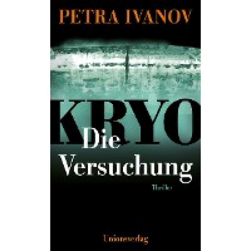 9783293005976 - KRYO - Die Versuchung - Petra Ivanov Kartoniert (TB) 9783293005976 - KRYO - Die Versuchung - Petra Ivanov Kartoniert (TB)