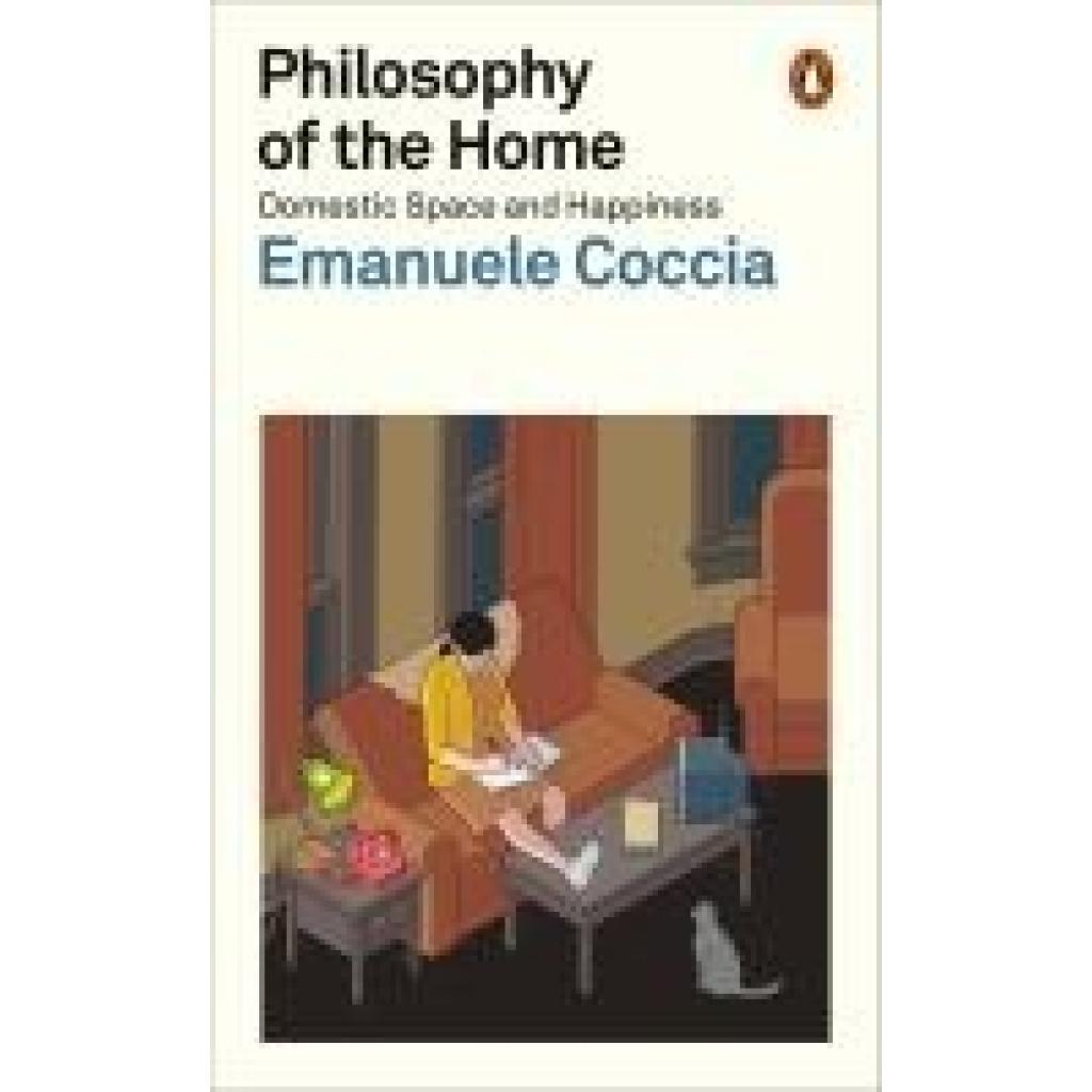 9781802061017 - Philosophy of the Home - Emanuele Coccia Kartoniert (TB)