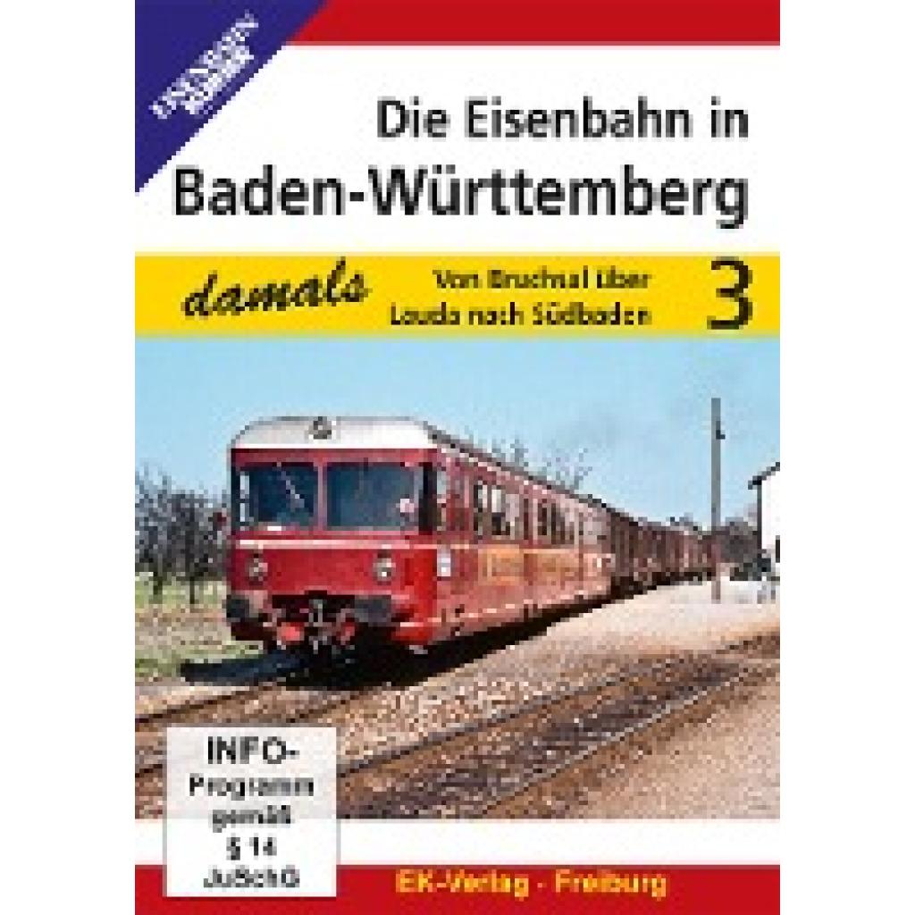 Die Eisenbahn in Baden-Württemberg - Teil 3