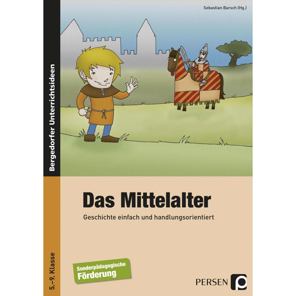 9783403231066 - Sebastian Barsch - GEBRAUCHT Das Mittelalter Geschichte einfach und handlungsorientiert 5 bis 9 Klasse - Preis vom 06062023 050843 h