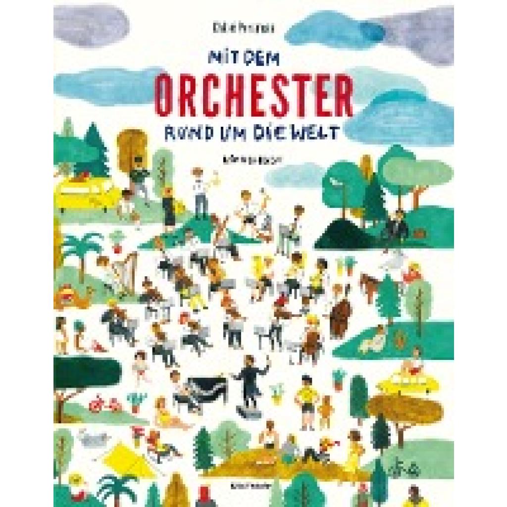 Perarnau, Chloé: Mit dem Orchester um die Welt