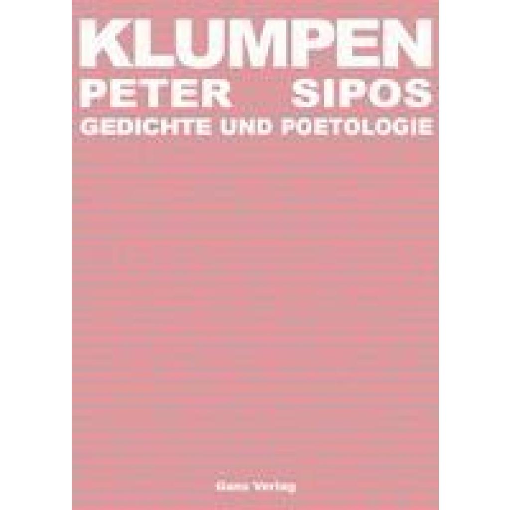 9783946392361 - Klumpen - Peter Sipos Taschenbuch