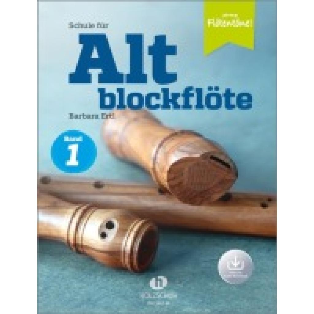 9783864341809 - Schule für Altblockflöte 1 (mit Audio-Download) Kartoniert (TB) 9783864341809 - Schule für Altblockflöte 1 (mit Audio-Download) Kartoniert (TB)