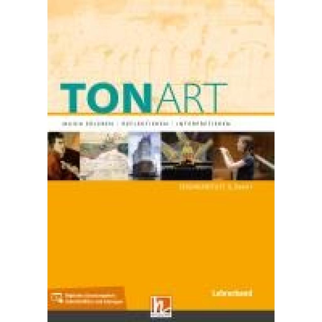 9783862275762 - tonART   Sek II 1   TONART Sekundarstufe II Band 1 (Ausgabe 2023) Lehrerband m 1 Beilage - Wieland Schmid Ursel Lindner Gebunden