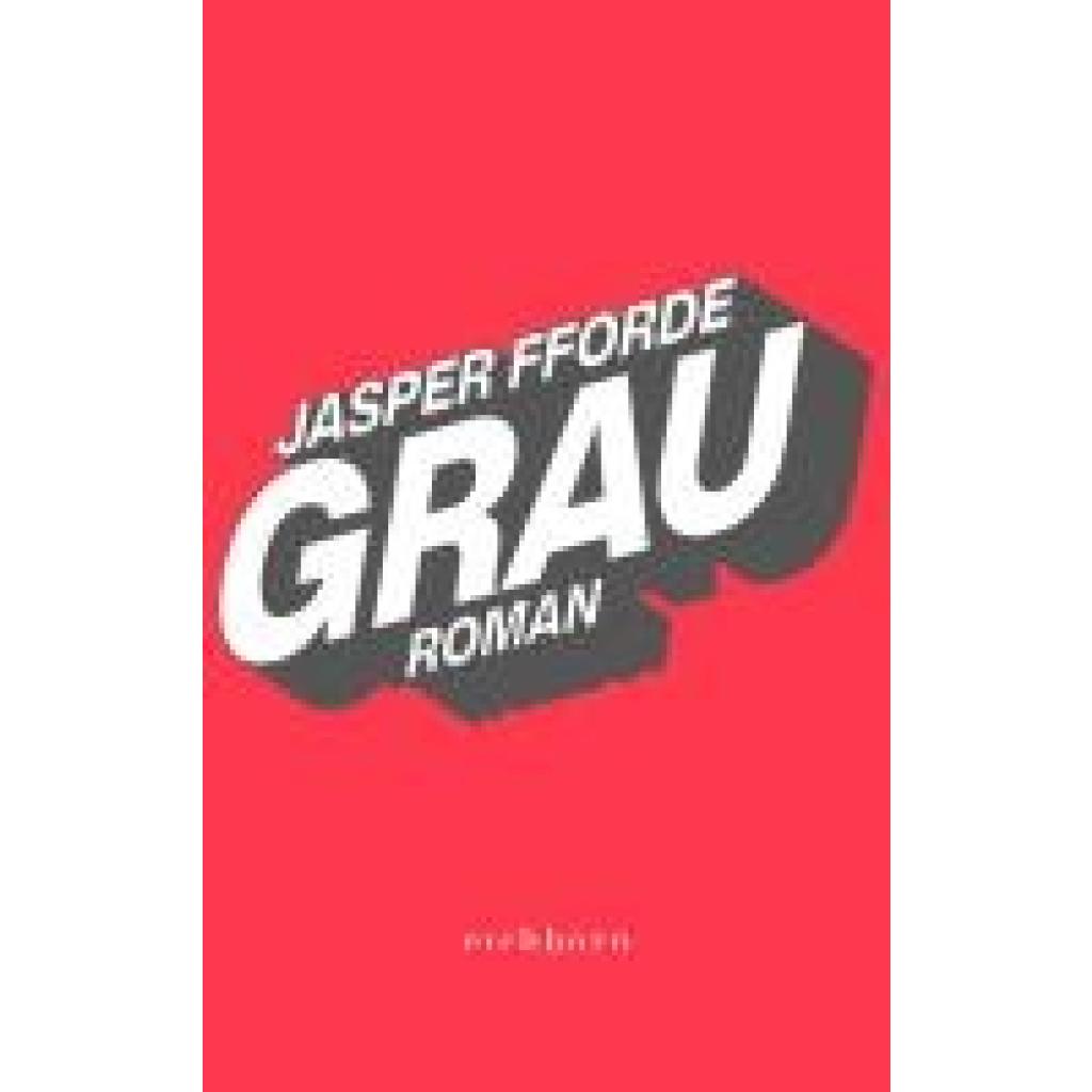 9783847901754 - Grau   Die Farben Bd1 - Jasper Fforde Kartoniert (TB)