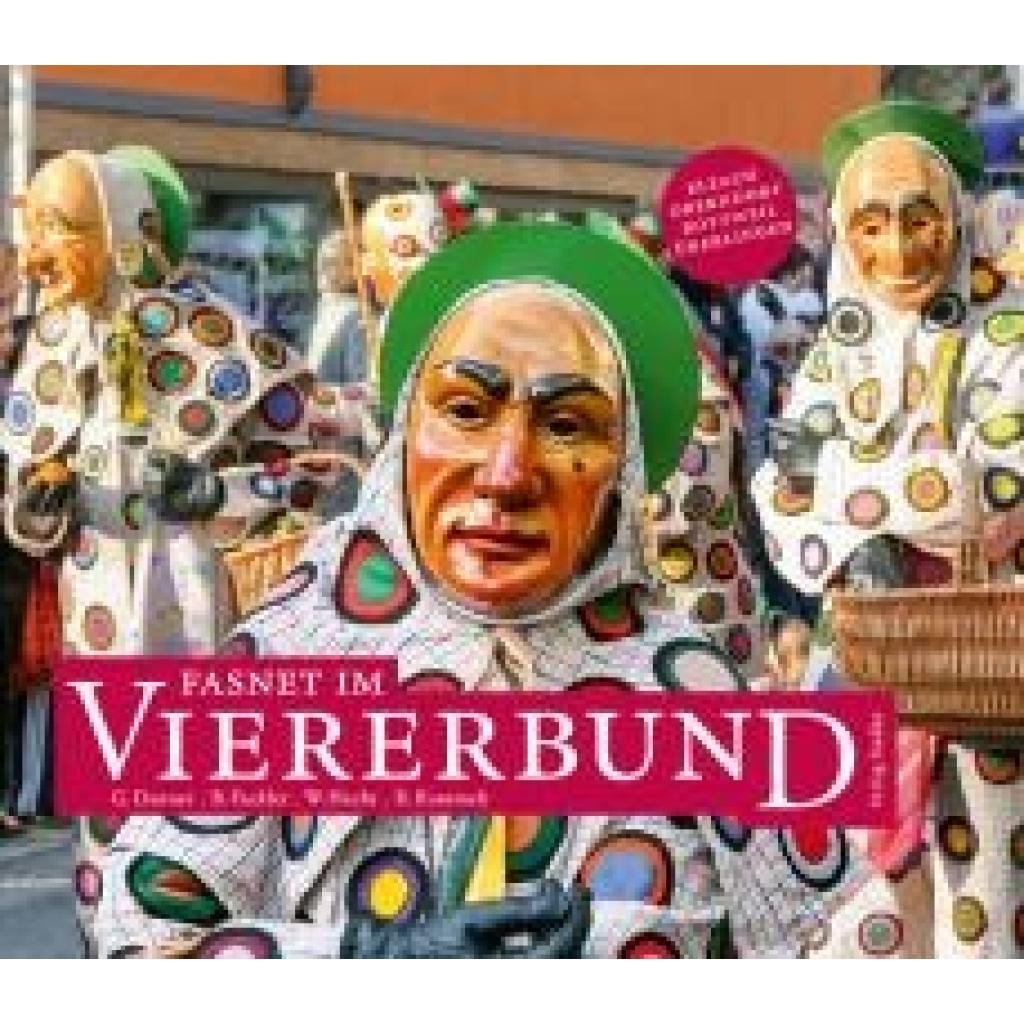 9783797707826 - Fasnet im Viererbund - G Danner B Fackler W Hecht R Rammelt Gebunden