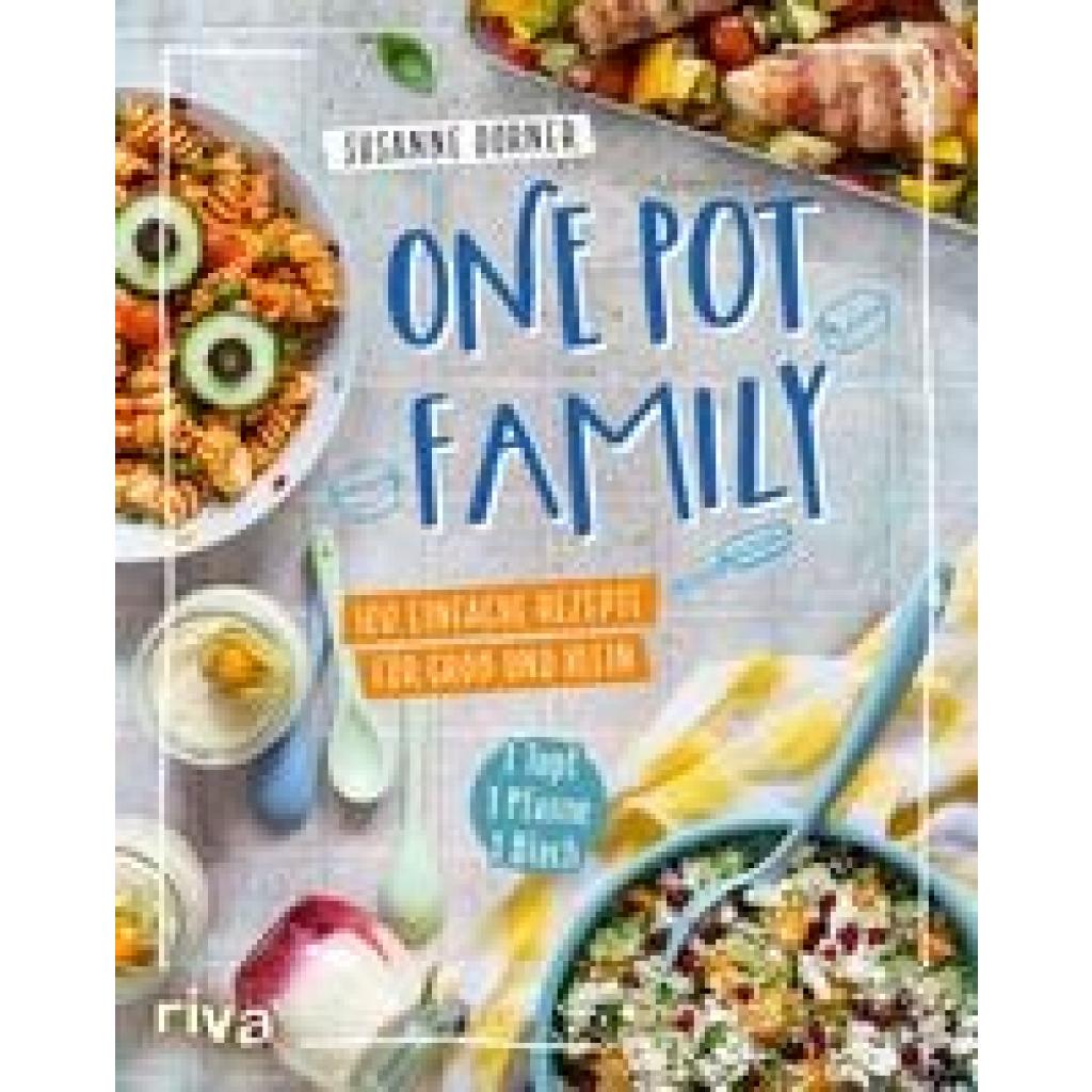 Dorner, Susanne: One Pot Family