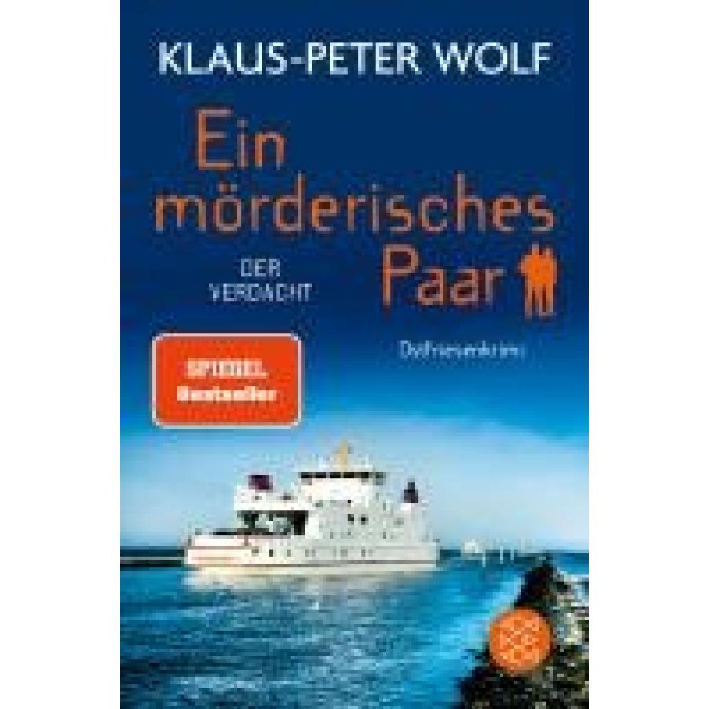 9783596708642 - Der Verdacht   Ein mörderisches Paar Bd2 - Klaus-Peter Wolf Taschenbuch