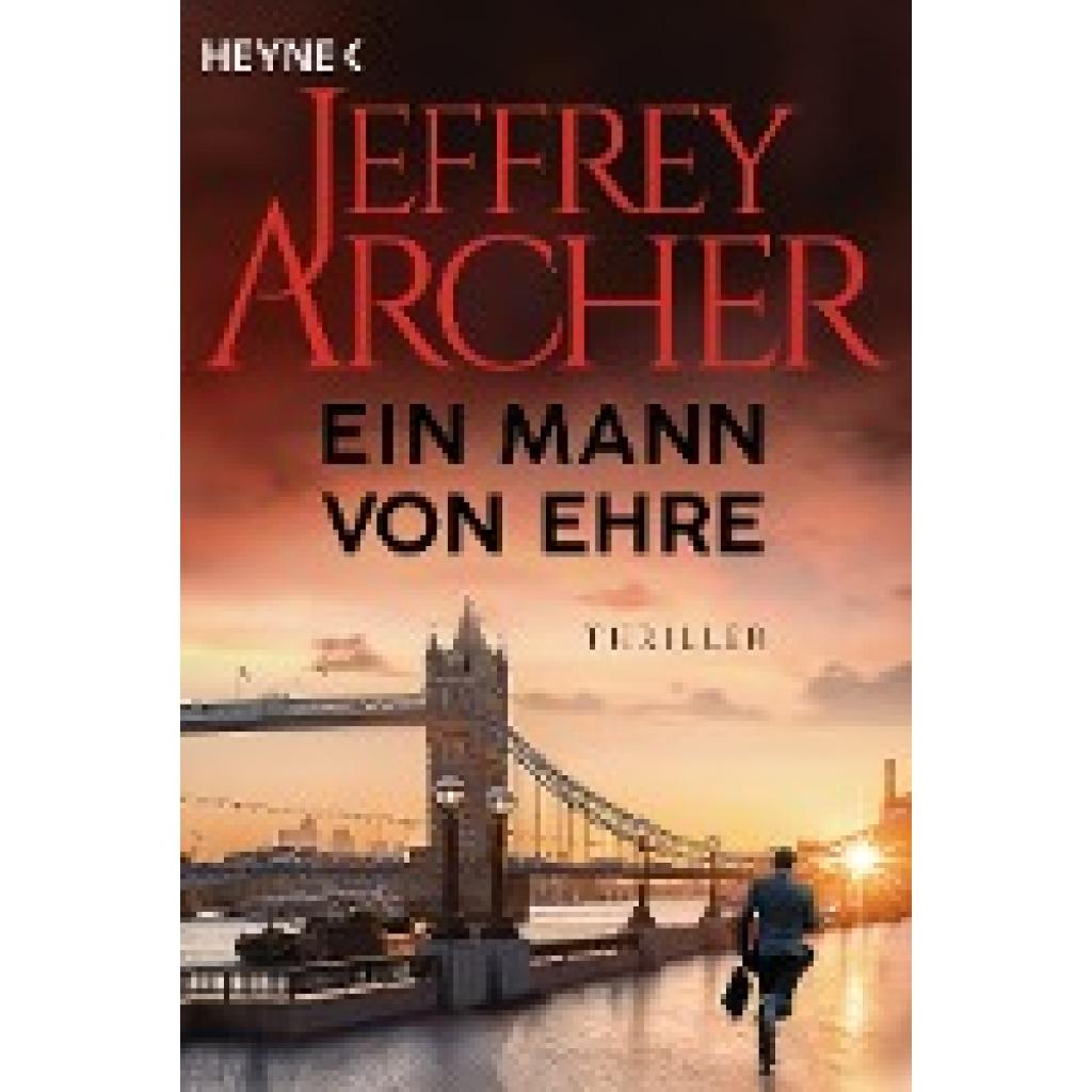 Archer, Jeffrey: Ein Mann von Ehre