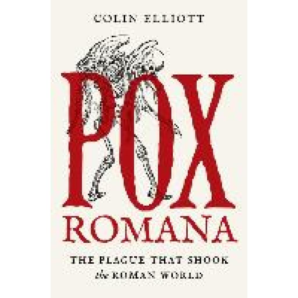 9780691219158 - Pox Romana - Colin Elliott Gebunden