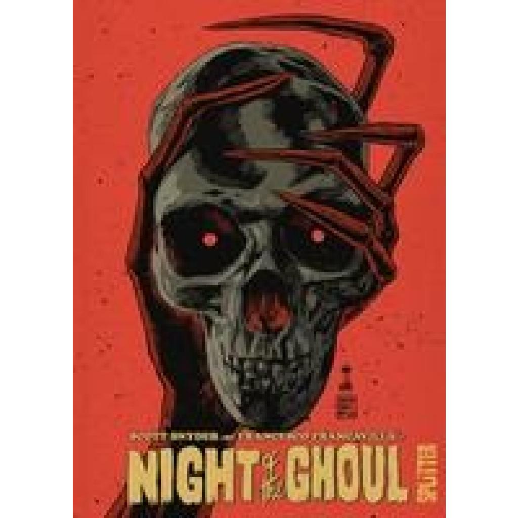 Snyder, Scott: Night of the Ghoul