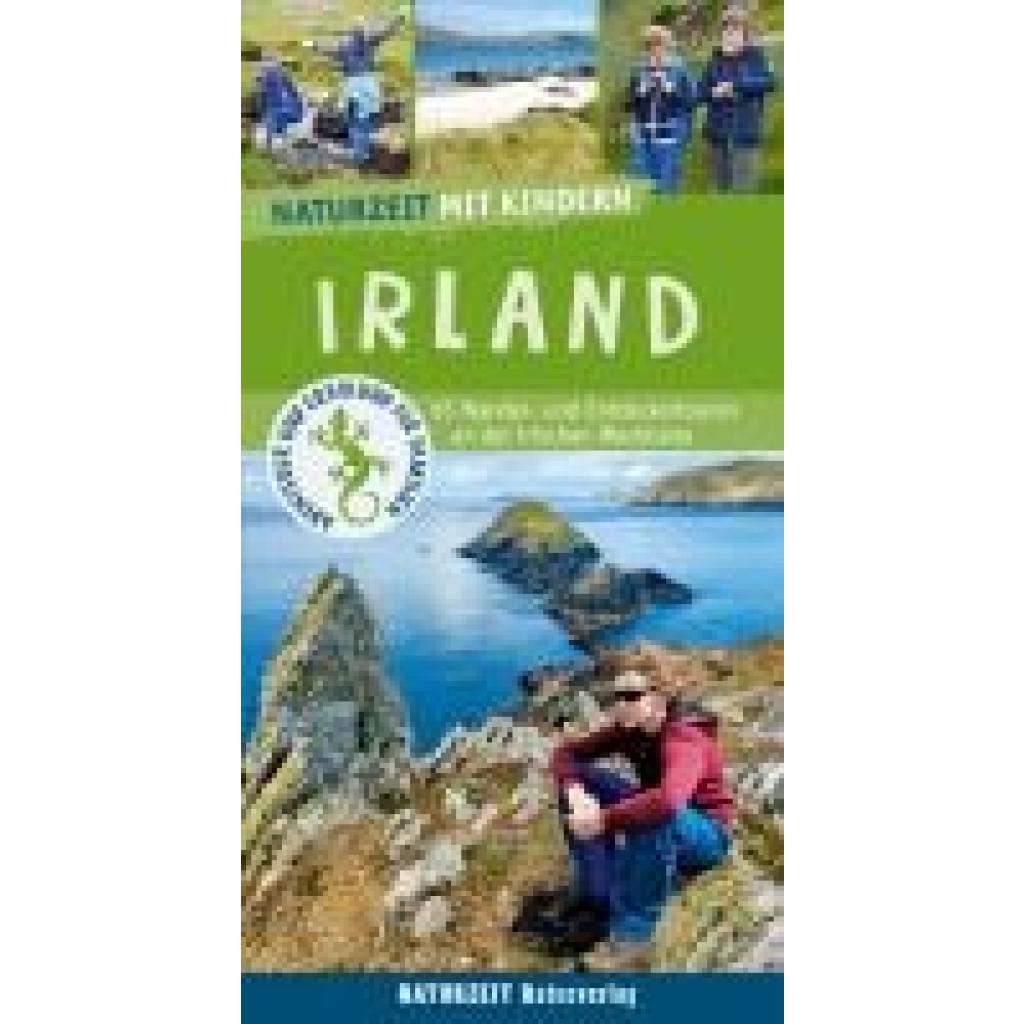 9783944378435 - Naturzeit mit Kindern Irland - Stefanie Holtkamp Lena Marie Hahn Kartoniert (TB)