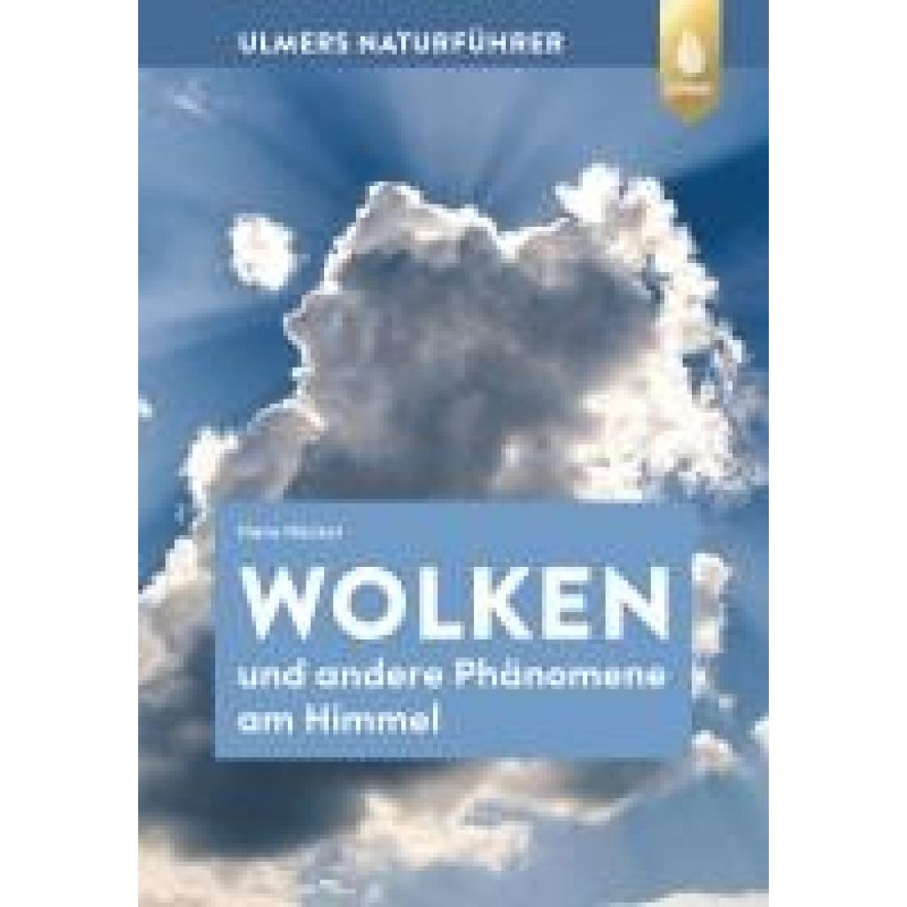 9783818620325 - Wolken und andere Phänomene am Himmel - Hans Häckel Kartoniert (TB) 9783818620325 - Wolken und andere Phänomene am Himmel - Hans Häckel Kartoniert (TB)