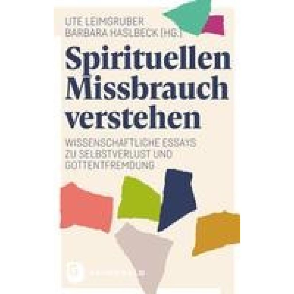 9783786733546 - Spirituellen Missbrauch verstehen Kartoniert (TB)