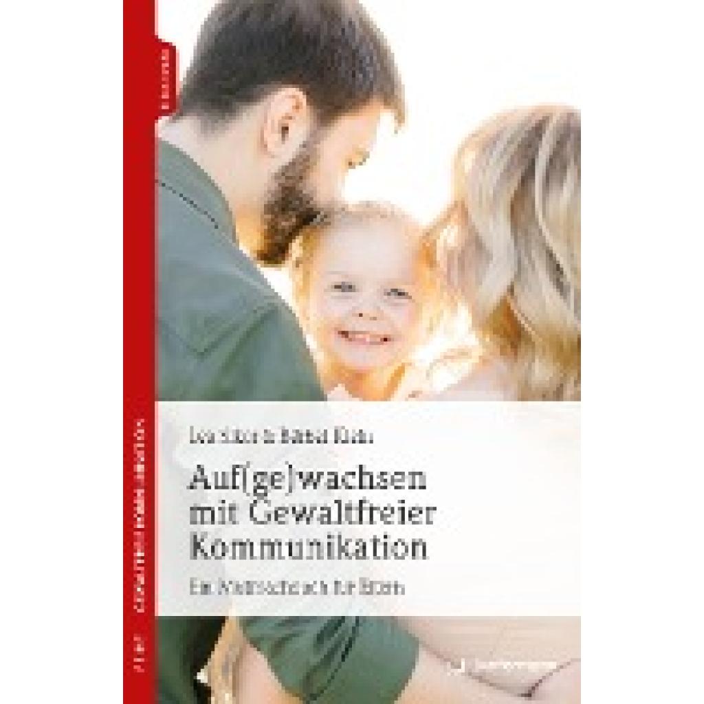 Sikor, Lea: Auf(ge)wachsen mit Gewaltfreier Kommunikation