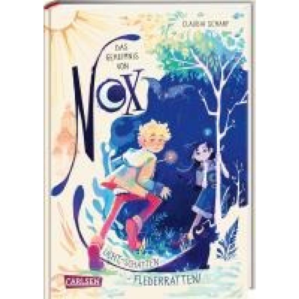 9783551652881 - Licht Schatten - Flederratten!   Das Geheimnis von Nox Bd1 - Claudia Scharf Gebunden
